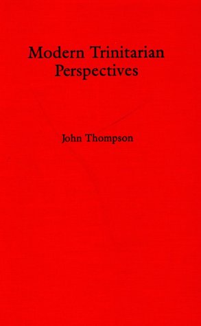 Modern Trinitarian Perspectives