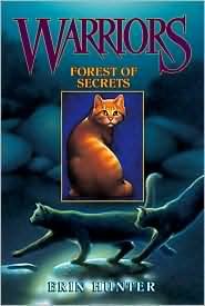 Forest of Secrets (Warriors Series #3) by Erin Hunter at Amazon