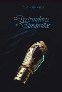 Livro Destruidores De Dimensões
