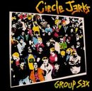 Circle Jerks Album: «Group Sex» (Front side)