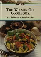 Wesson Oil Cookbook: From the Kitchens of Hunt-Wesson Inc.