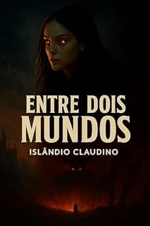 Livro Entre dois mundos : O pacto que mudou tudo