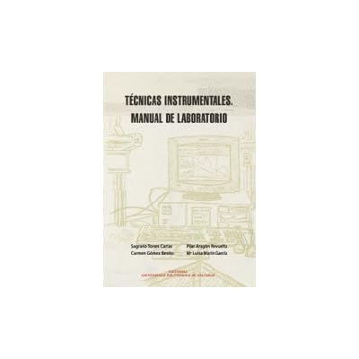 Técnicas instrumentales : manual de laboratorio Técnicas instrumentales : manual de laboratorio