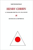 Image de Henry Corbin: La topographie spirituelle de l'islam iranien (Collection Philosophia perennis) (French Edition)