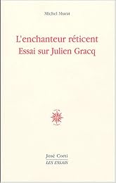 L' enchanteur réticent