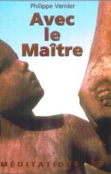 Avec le maître