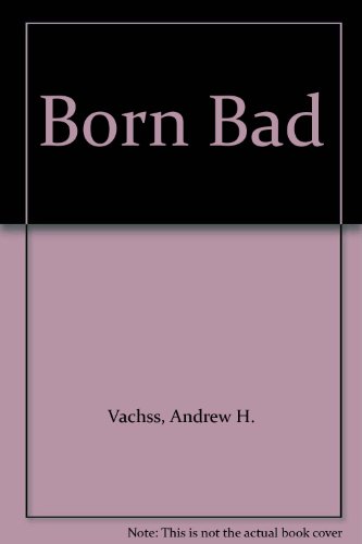 Born Bad Born Bad