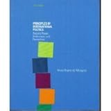 Principles of International Politics : People's Power, Preferences, and Perceptions, Bueno de Mesquita, Bruce, 1568027710