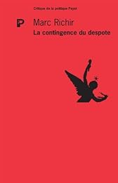 La  contingence du despote