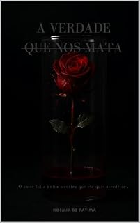 Livro A verdade que nos mata