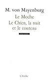 Le Moche / Le Chien, la nuit et le couteau by