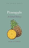 Pineapple: A Global History