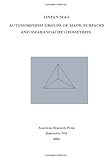 Automorphism Groups of Maps, Surfaces and Smarandache Geometries, Mao, Linfan, 1931233926