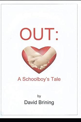 Out: A Schoolboy's Tale