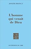 L'homme qui venait de Dieu (Cogitatio fidei) (French Edition) by 
