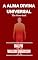 Livro A Alma Divia Universal - The Over Soul - Em Português