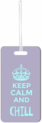 Keep Calm And Chill Max Wilder TM Set of 2 Luggage Tags with Customizable Back