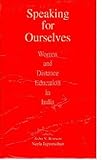 Speaking for Ourselves : Women and Distance Education in India, , 8173041121