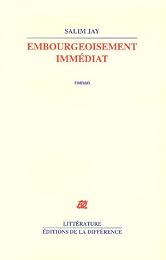 Embourgeoisement immédiat