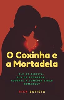 Livro O Coxinha e a Mortadela