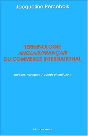 Terminologie anglais-français du commerce international