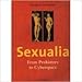Sexualia: From Prehistory to Cyberspace by 