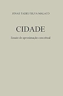 Livro CIDADE: Ensaio de aproximação conceitual