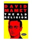 Front cover for the book The Old Religion by David Mamet