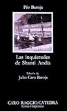 Las Inquietudes de Shanti Andia, Baroja y Nessi, Pío, 8437601231