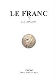 Image de Le Franc : Les monnaies