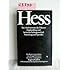 Prisoner #7: Rudolf Hess (The Thirty Years in Jail of Hitler's Deputy Fuhrer)