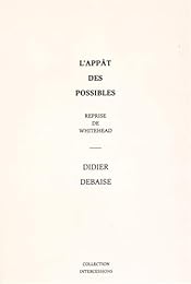 L' appât des possibles