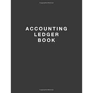 Accounting Ledger Book: Simple Accounting Ledger for Bookkeeping