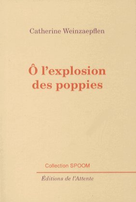 Ô l'explosion des poppies