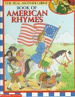 Hardcover The Real Mother Goose Book of American Rhymes Book