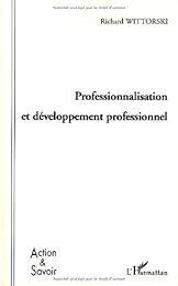 Professionnalisation et développement professionnel