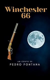 Livro Winchester 66 (O Crime do Parque Trianon)
