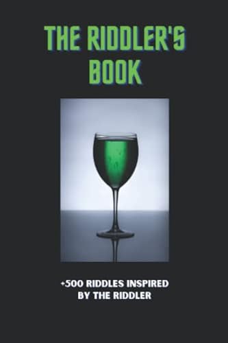 Dubai Riddle Difficult Riddles Inspired By The Riddler: 590 Riddles to challenge the ...