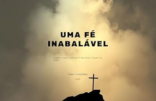 Livro Uma Fé Inabalável