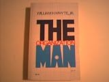 The Organization Man, Whyte, William H., Jr., 0671212354