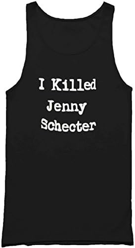 I Killed Jenny Schecter Funny The L Word Tank Top Medium Black