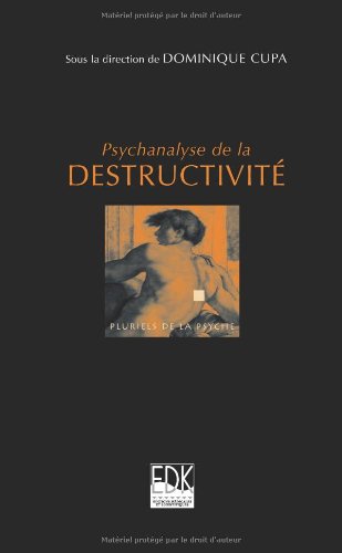 Psychanalyse de la destructivité