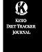 Keto Diet Tracker Journal: A Black Keto Friendly Theme 90 Day Daily Ketogenic Macros, Food And Exerc by 