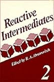 Reactive Intermediates, , 0306405946