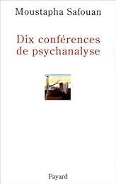 Dix conférences de psychanalyse