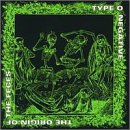 Origin of The Feces (Best Of Type O Negative)