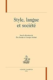 Style, langue et société