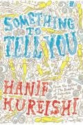 "Something to Tell You" av Hanif Kureishi
