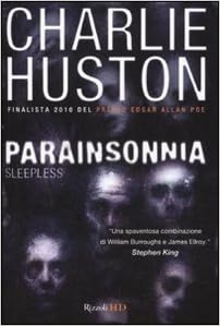 Charlie Huston - Parainsonnia (2010)
