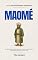 Livro MAOMÉ: O fenômeno de Maomé: uma análise da fundação política do Islã (Personalidades Históricas)